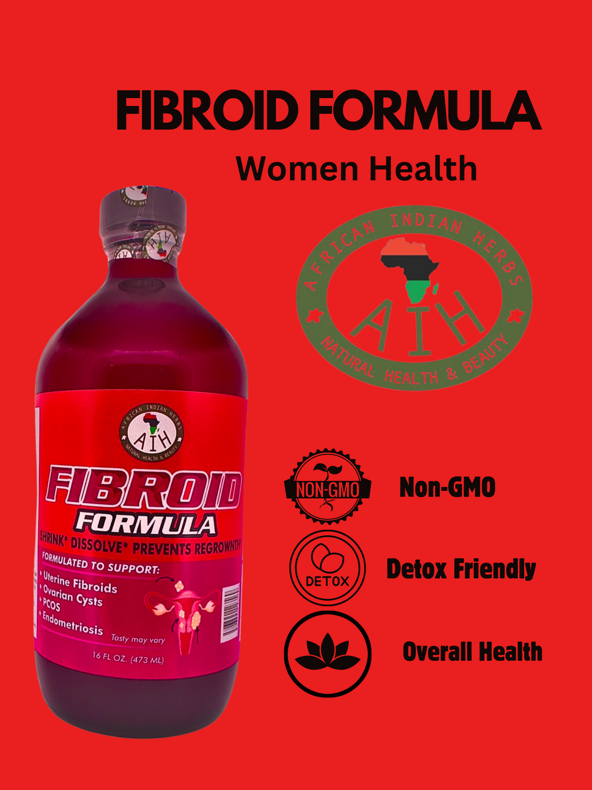 Fibroid Formula – African Indian Herbs